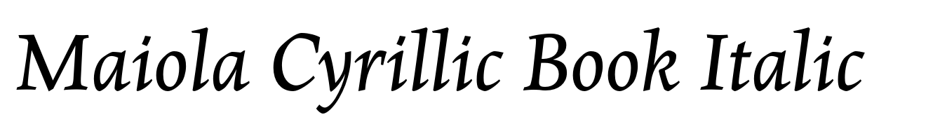 Maiola Cyrillic Book Italic
